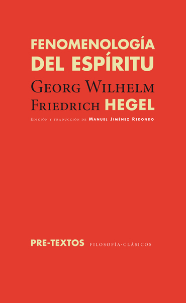 Fenomenología del Espíritu de Georg Wilhelm Friedrich Hegel