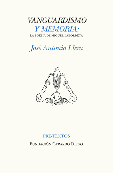 Vanguardismo y memoria. La poesía de Miguel Labordeta
